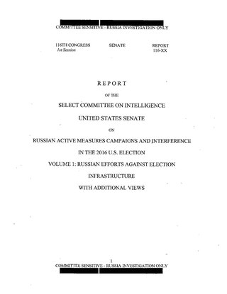 <span class="mw-page-title-main">Senate Intelligence Committee report on Russian interference in the 2016 United States presidential election</span>