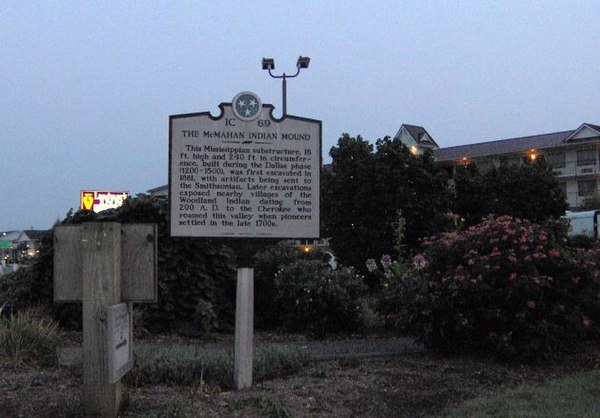 Tennessee Historical Commission sign marking the site of the McMahan Indian Mound, 1200-1500 A.D.