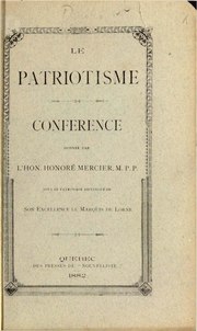 Thumbnail for File:Le patriotisme, Honoré Mercier &amp; Jean-Baptiste Caouette, 1882.pdf