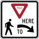 Yield here to pedestrians