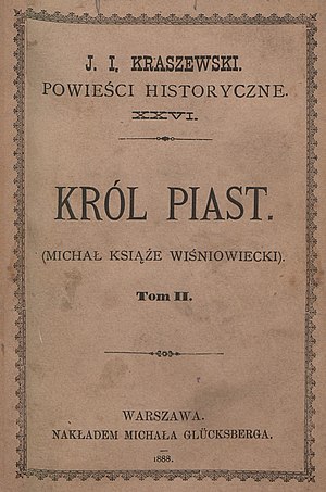 PL Józef Ignacy Kraszewski-Król Piast tom II okładka.jpg