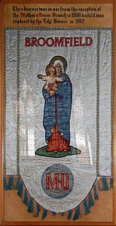 Banner made in 1906 for the Mothers' Union of St Mary's parish church, Broomfield, Essex St Mary, Broomfield, Essex - Mother's Union Banner - geograph.org.uk - 1494978.jpg