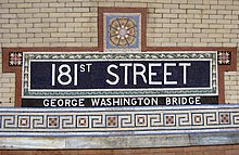 Name plaque containing a tablet with the words "181st Street", beneath which is a secondary tablet with the words "George Washington Bridge"