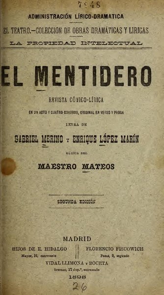 File:El mentidero - revista cómico-lírica, en un acto y cuatro cuadros, original en verso y prosa (IA elmentiderorevis3532mate).pdf