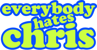 <i>Everybody Hates Chris</i> American television sitcom (2005–2009)