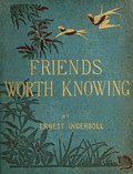 Thumbnail for File:Friends worth knowing - glimpses of American natural history (IA friendsworthknow00inge).pdf