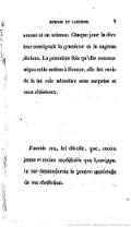 amour et en science. Chaque jour la dive leur enseignait la grandeur et la sagesse divines. La première fois qu’elle communiqua cette notion à Évenor, elle fut ravie de la lui voir admettre sans surprise et sans résistance. J’aurais cru, lui dit-elle, que, moins jeune et moins modifiable que Leucippe, tu me demanderais la preuve matérielle de ma révélation.