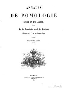 Commission royale de Pomologie, Annales de pomologie belge et étrangère, Tome III, 1855 Mission    