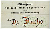 “Stimmzettel zur Wahl eines Abgeordneten für die constituierende deutsche National-Versammlung”. Dr. Jucho. 1848.