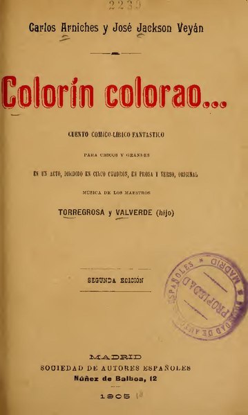 File:Colorín colorao - cuento cómico-lírico-fantastico para chicos y grandes en un acto, dividido en cinco cuadros, en prosa y verso (IA colorncoloraoc00lp).pdf