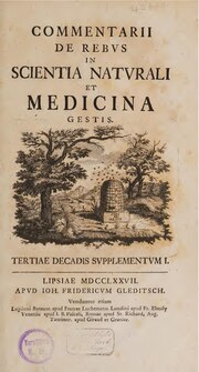 Миниатюра для Файл:Commentarii de rebus in scientia naturali et medicina gestis. Tertiae Decadis Supplementum I, 1777 (IA s3id13296380).pdf