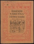 Elwira Korotyńska nr 38 Czarodziejska sakiewka i dziwna czapka