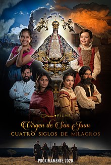Portada de la producción cinematográfica de la Virgen de San Juan, Cuatro Siglos de Milagros