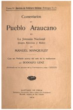 Comentarios del Pueblo Araucano II (1914), por Manuel Manquilef  Editado y con prefacio de Rodolfo Lenz   