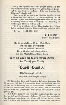 Mit brennender Sorge issued by Pope Pius XI was the first encyclical letter written in German. Mit brennender Sorge Speyer JS.jpg