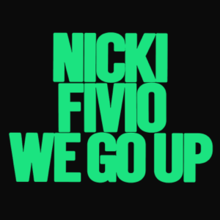 Nicki Minaj - We Go Up.png