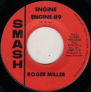 <span class="mw-page-title-main">Engine Engine Number 9</span> 1965 single by Roger Miller