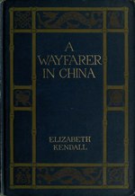 Thumbnail for File:A Wayfarer in China.djvu