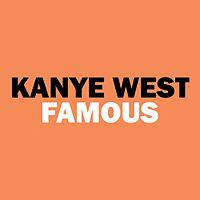 Famous (Kanye West song)