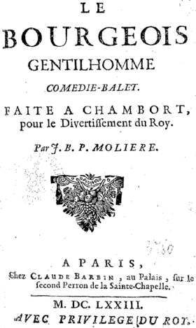 Le bourgeois gentilhomme, comedy-balet realizado en Chambort, para el entretenimiento de Roy, 1673