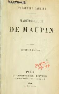 Théophile Gautier, Mademoiselle de Maupin, 1834   