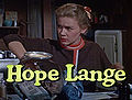 Hope Lange.