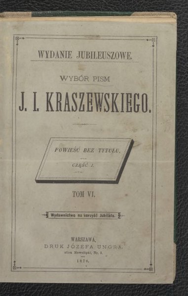 Plik:Józef Ignacy Kraszewski - Powieść bez tytułu Cz. 1.djvu