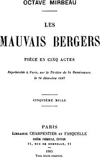 <i>Les Mauvais Bergers</i> 1898 play written by Octave Mirbeau