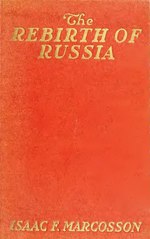 Миниатюра для Файл:The rebirth of Russia (IA cu31924070688605).pdf