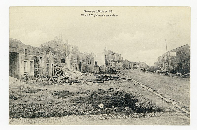 File:Xivray (Meuse) en ruines Guerre 1914 à 19… P-FG-CP-00554.jpg