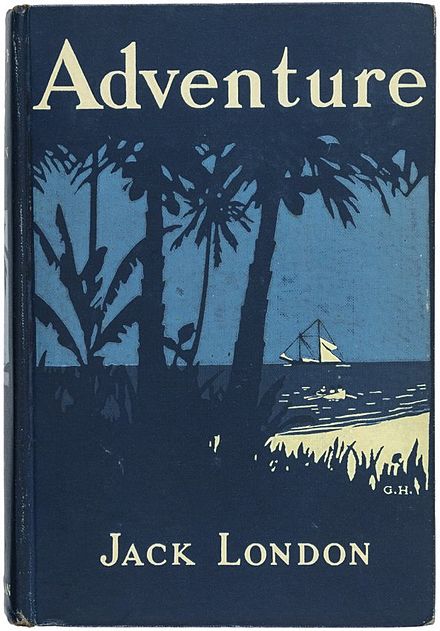 Приключения на английском. Джек Лондон Adventure. Приключение Джек Лондон книга. Обложки к приключения Джека Лондона. Приключения в Лондоне.