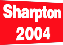 Campanha presidencial de Al Sharpton, 2004.png