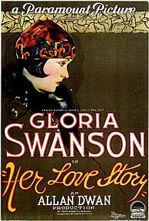 <i>Her Love Story</i> 1924 film by Allan Dwan