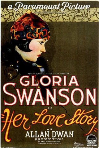 <i>Her Love Story</i> 1924 film by Allan Dwan