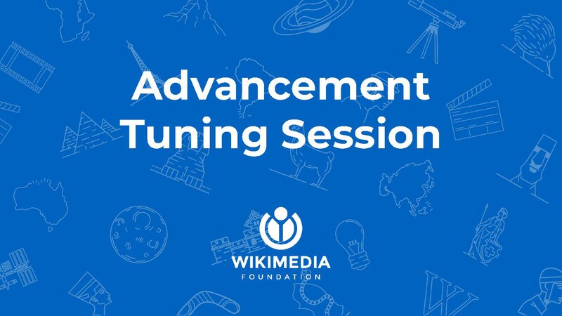 File:Wikimedia Foundation 2nd Quarter 2021-2022 Tuning Session - Advancement.pdf