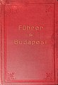 Baedekerauszug „Budapest“ für die Teilnehmer der III. Wanderversammlung des Int. Verbandes für Materialprüfung (1901)