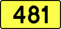 English: Sign of DW 481 with oficial font Drogowskaz and adequate dimensions.