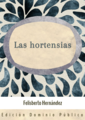 Las hortensias