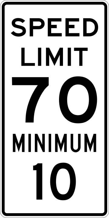 File:Speed Limit 70 Minimum 10 sign.svg