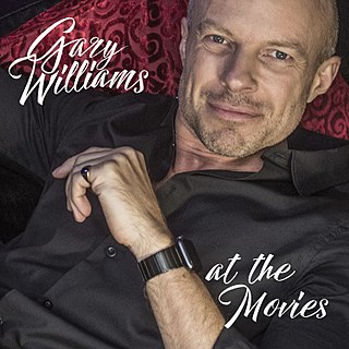 <i>At the Movies</i> (Gary Williams album) 2017 studio album by Gary Williams