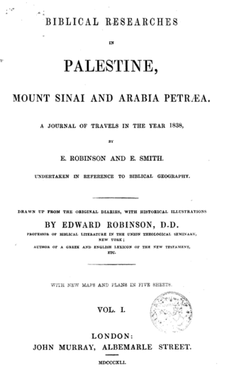 <i>Biblical Researches in Palestine</i> Travelogue of 19th-century Palestine by Edward Robinson