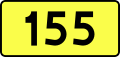 English: Sign of DW 155 with oficial font Drogowskaz and adequate dimensions.