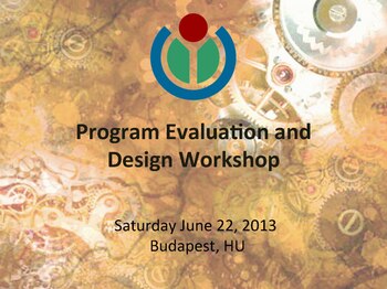 Program Evaluation & Design Workshop (22 June 2013)