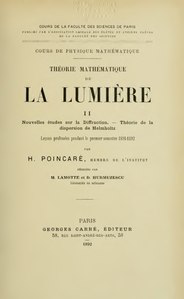 Henri Poincaré, Théorie mathématique de la lumière, tome 2, 1892    