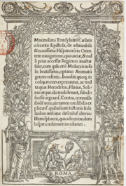 Cover page of Roman edition of Maximilianus Transylvanus's De Moluccis Insulis.... Initially published in Cologne in January 1523, it was the first account of the Magellan expedition to appear in print. Maximiliani Transyluani Caesaris a secretis Espistola Roma 1523.png