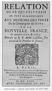 <i>The Jesuit Relations</i> early ethnographic documents that chronicle Jesuit missions in New France