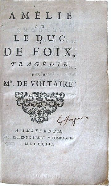 File:Voltaire Amélie ou le Duc de Foix Amsterdam Ledet 1753.JPG