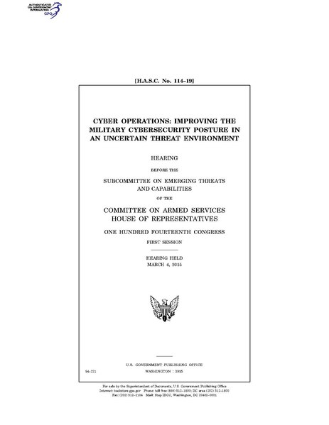 File:(H.A.S.C. No. 114-19) CYBER OPERATIONS- IMPROVING THE MILITARY (IA gov.gpo.fdsys.CHRG-114hhrg94221).pdf