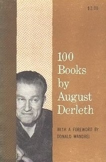 <i>100 Books by August Derleth</i>