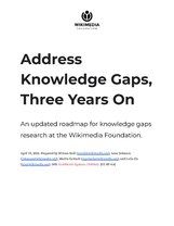 Knowledge Gaps 3 Years On https://doi.org/10.6084/m9.figshare.19589662